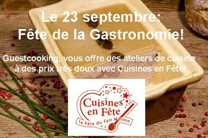 La fête de la Gastronomie avec Cuisines en Fête La fête de la Gastronomie avec Cuisines en Fête